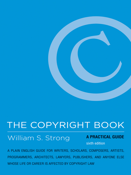 Title details for The Copyright Book by William S. Strong - Available